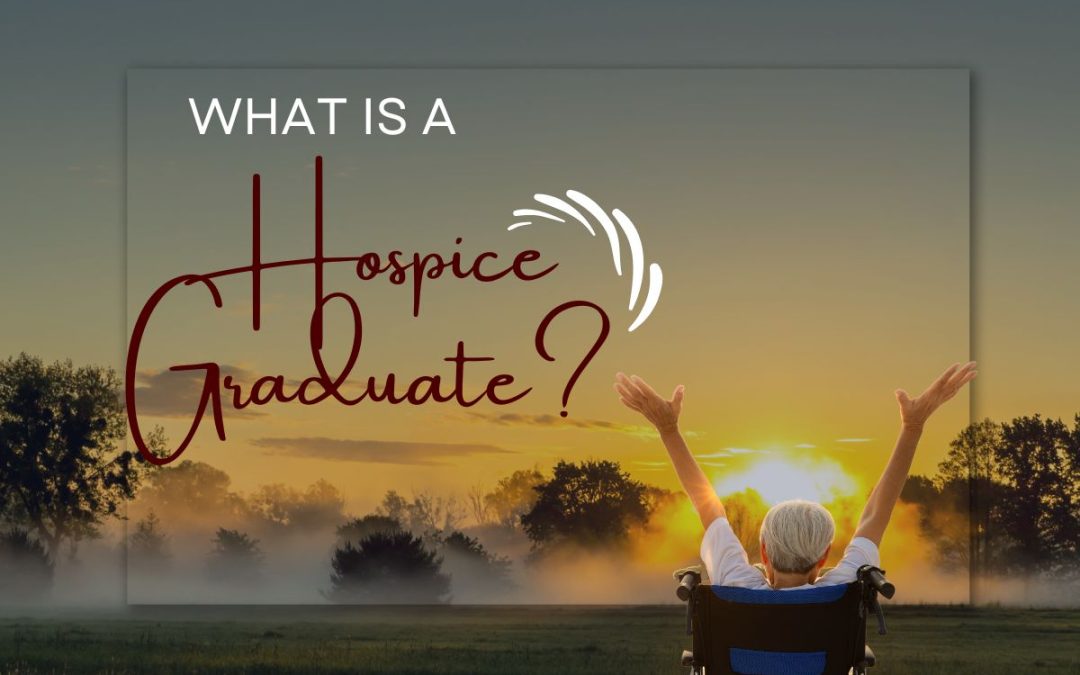 What is a “Hospice Graduate”?